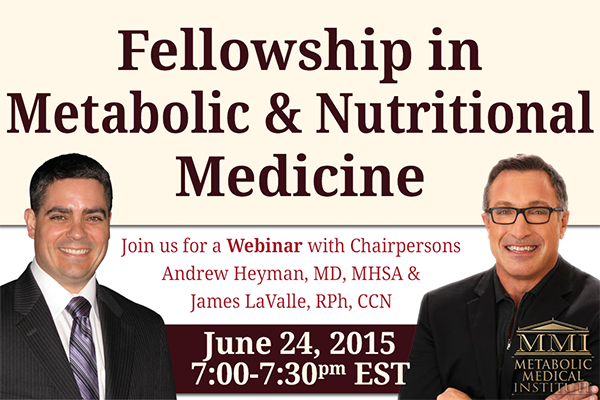 Fellowship in Metabolic & Nutritional Medicine